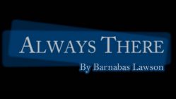Always There (2011)Always There (2011)