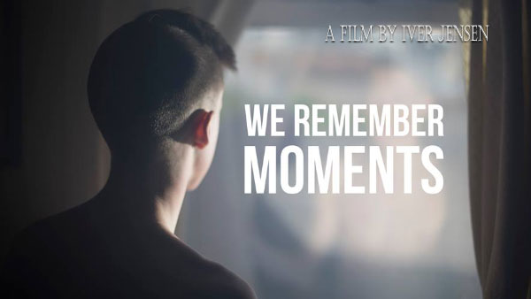 We Remember Moments (2015)