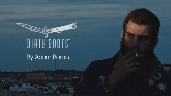 Dirty Boots (2014) by Adam Baran