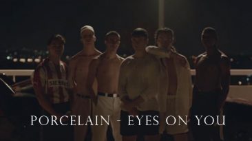 Porcelain - Eyes on You