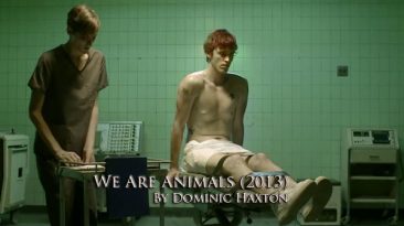 We Are Animals (2013) short film by Dominic Haxton