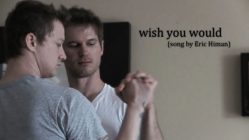 Wish You Would (song by Eric Himan) music video (2010)
