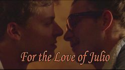For the Love of Julio by Jamieson Pearce