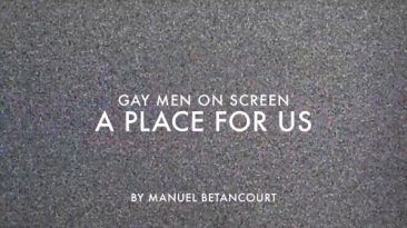 Gay Men on Screen: A Place for Us