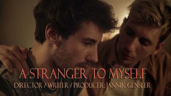 A stranger to myself (2017) - gay short film by Jannik Gensler