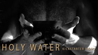Holy Water: Kickstarter Video