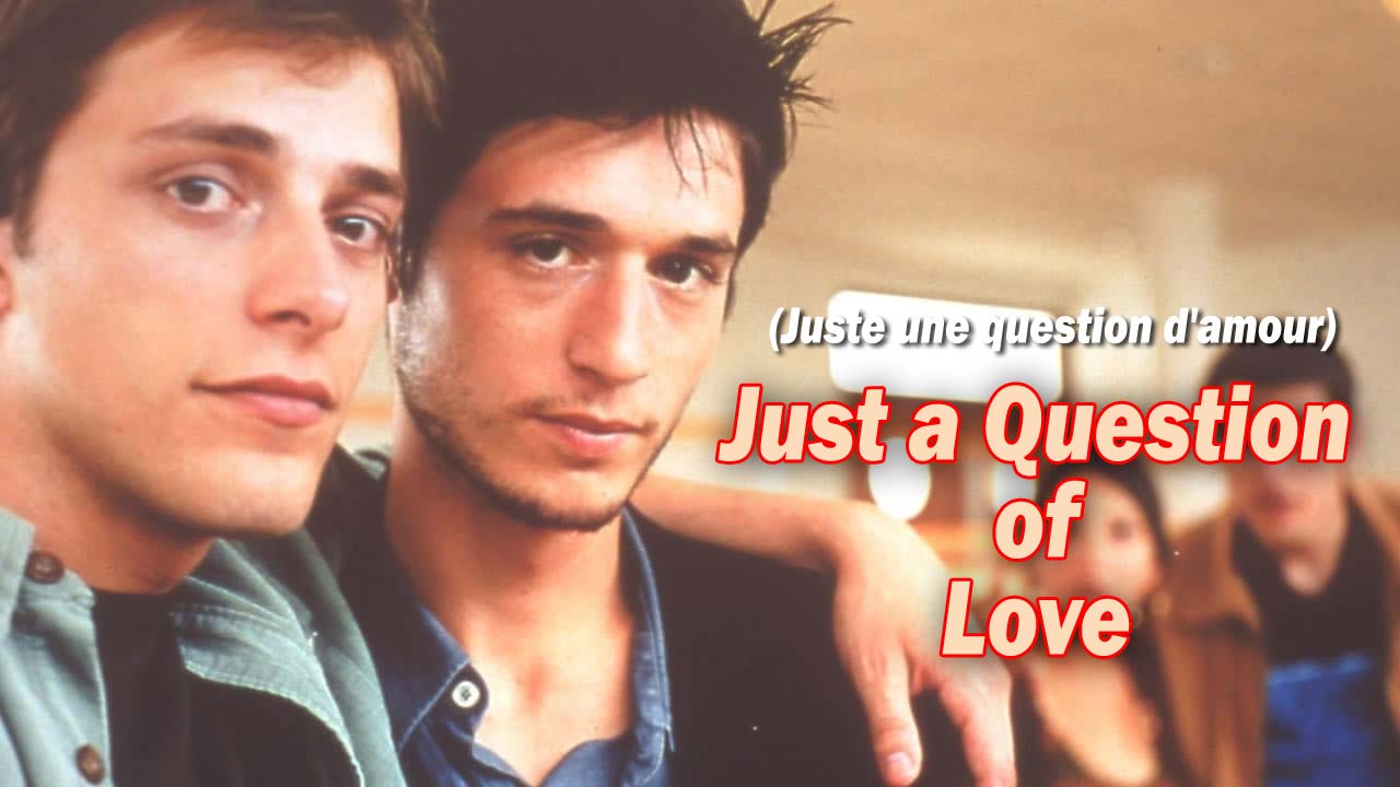 Just a Question of Love (2000)