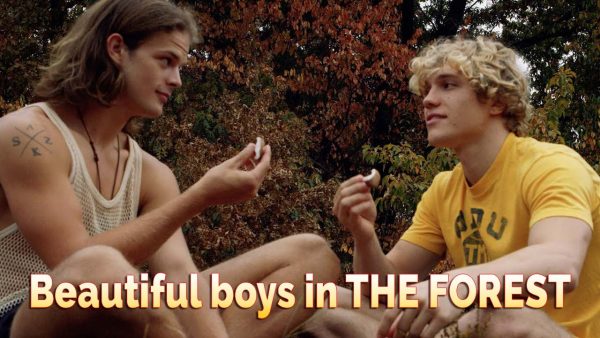 Beautiful boys in THE FOREST