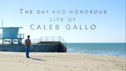 The Gay and Wondrous Life of Caleb Gallo