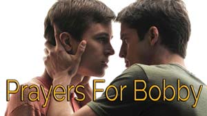 Prayers for Bobby (2009)
