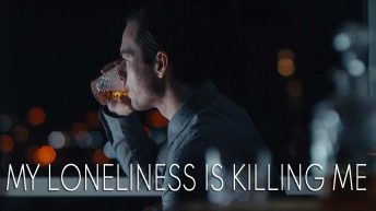 My Loneliness Is Killing Me (2018)