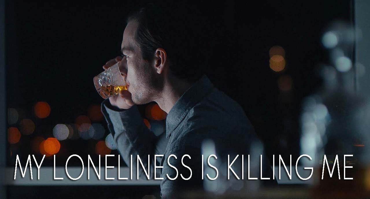My Loneliness Is Killing Me (2018)