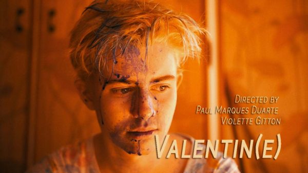 Valentin(e) 2017 Directed by Paul Marques Duarte & Violette Gitton