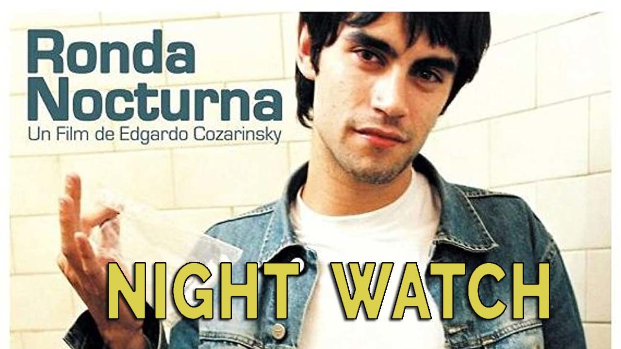 Night Watch (2005) - a film by Edgardo Cozarinsky