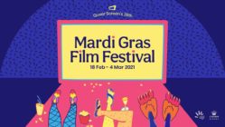 QUEER SCREEN MARDI GRAS FILM FEST 2021