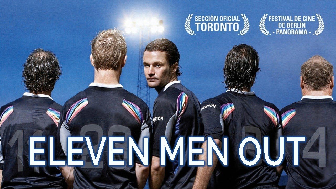 Eleven Men Out (2005)