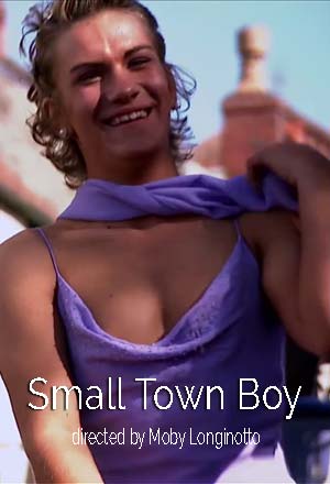 Small Town Boy (2009)