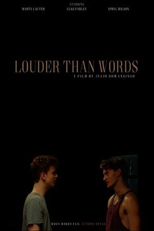 Louder Than Words (2017) - a short film by Julio Dowansingh
