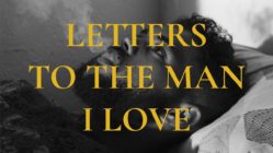 Letters To The Man I Love (2021)