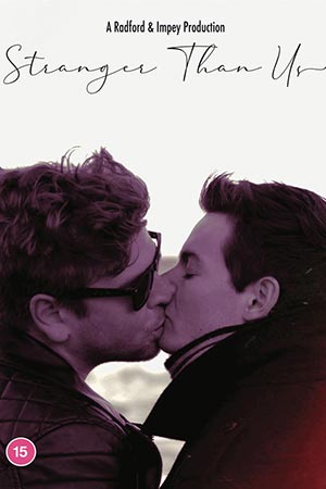 Stranger Than Us (2020)