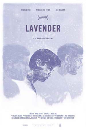 Lavender (2019) - a short film by Matthew Puccini