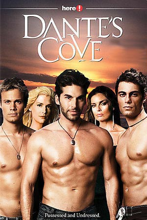 Dante's Cove (2004-2007)