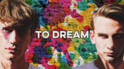 To Dream (2016)