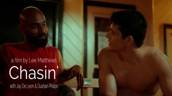 Chasin' (2021) - a gay short film by Lee Matthews