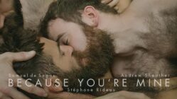 Because you’re mine (2018)