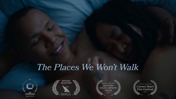 The Places We Won't Walk (2022)