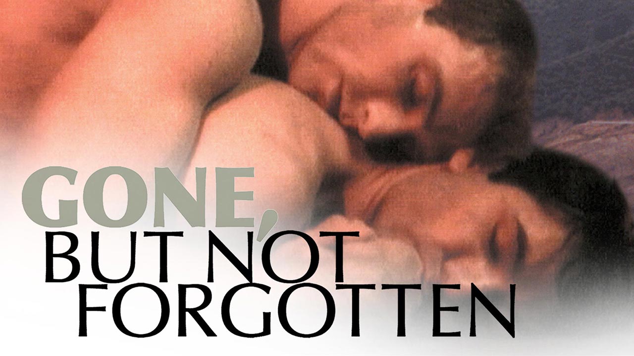 Gone, But Not Forgotten (2003)