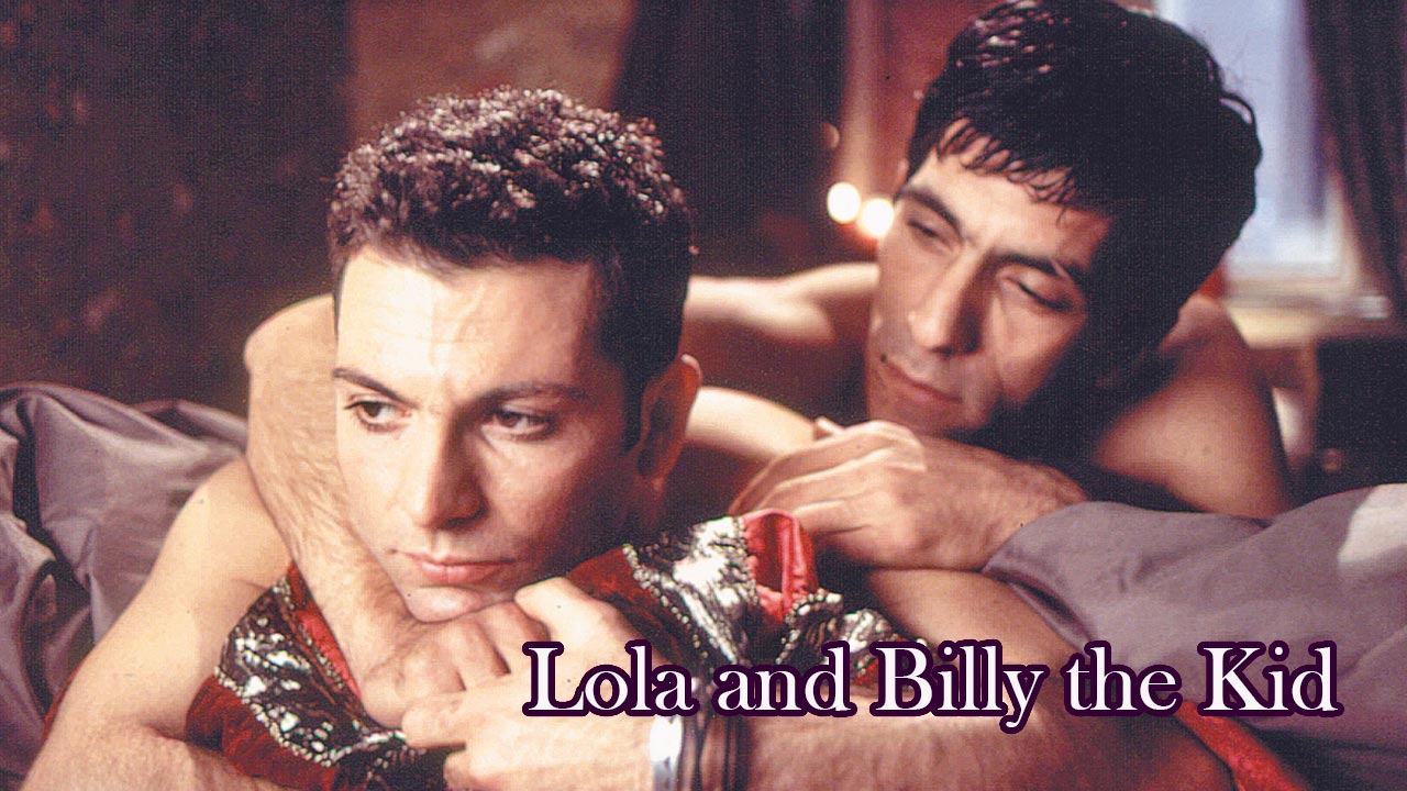 Lola and Billy the Kid (1999)