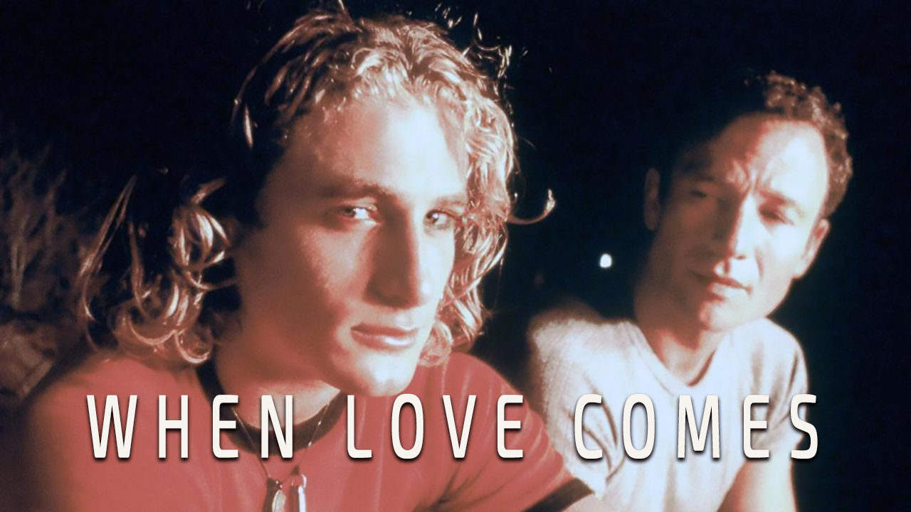 When Love Comes (1998)