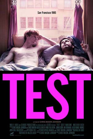 Test (2013): A  Dance Through Love, Fear, and Resilience in 1980s San Francisco