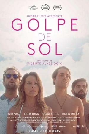 Golpe de Sol (2018):  Sunburn - A Glimpse into Vicente Alves do Ó’s Sunlit Ode to Desire and Friendship