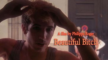 Beautiful Bitch (Belle salope) by Philippe Roger (2010)