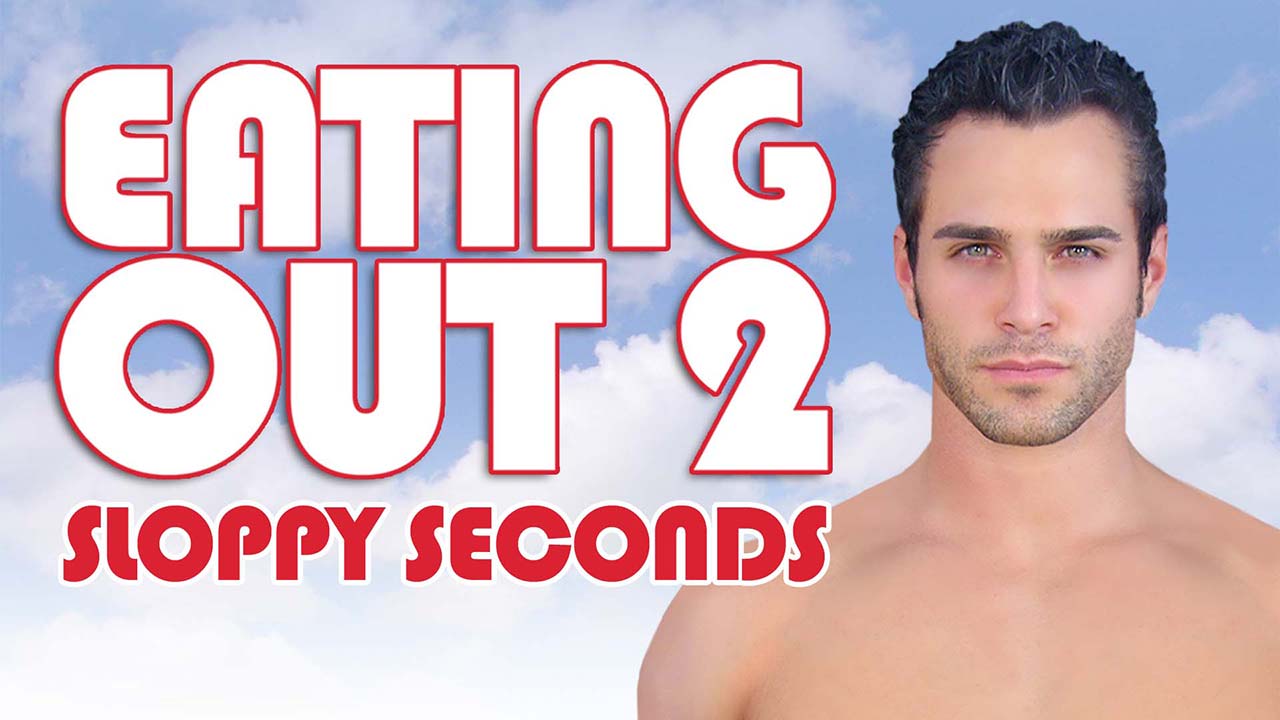 Eating Out 2: Sloppy Seconds (2006)