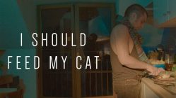 I Should Feed My Cat (2022)