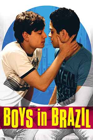 Boys in Brazil (2014): A Warm and Honest Story About Coming Out in São Paulo
