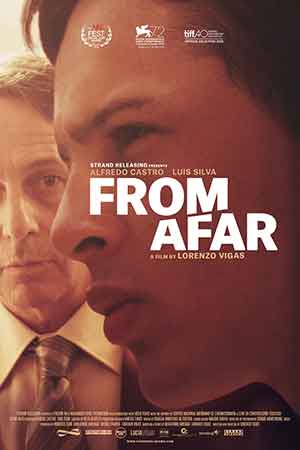 From Afar (2015) - Desde Allá: When “No Touching” Turns Into a Trap