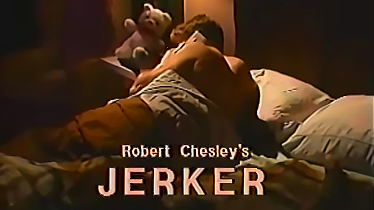 Jerker (1986)