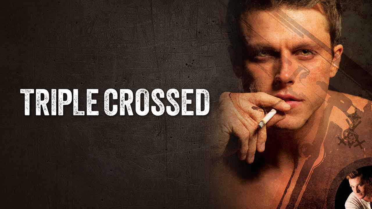 Triple Crossed (2013)