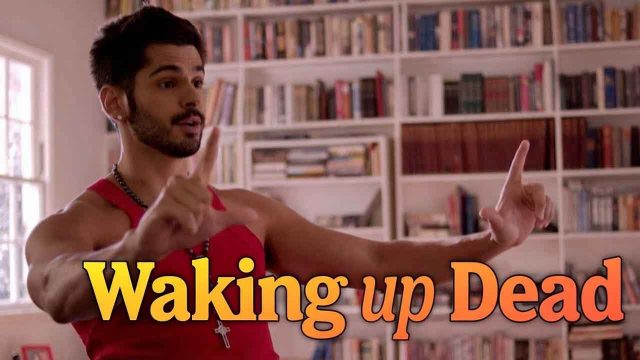 Waking Up Dead (2022)
