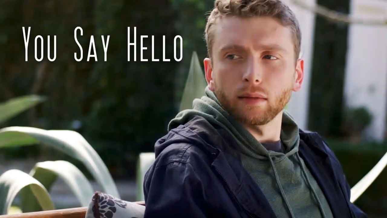 You Say Hello (2019)