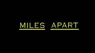 Miles Apart (2003)