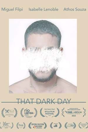 That Dark Day ( 2022) - Naquele Dia Escuro