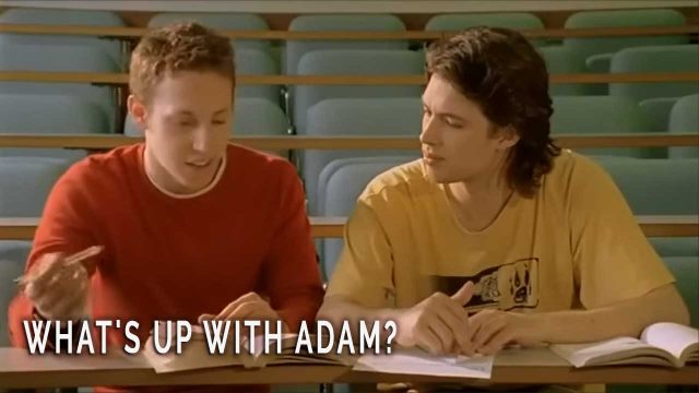 What's Up with Adam?