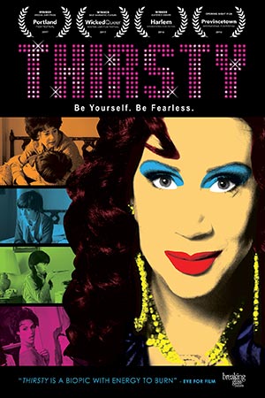 Thirsty (2016): A Drag Queen Musical